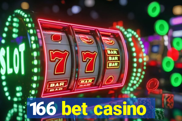 166 bet casino